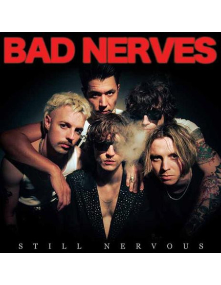 Bad Nerves - Still Nervous - (CD)