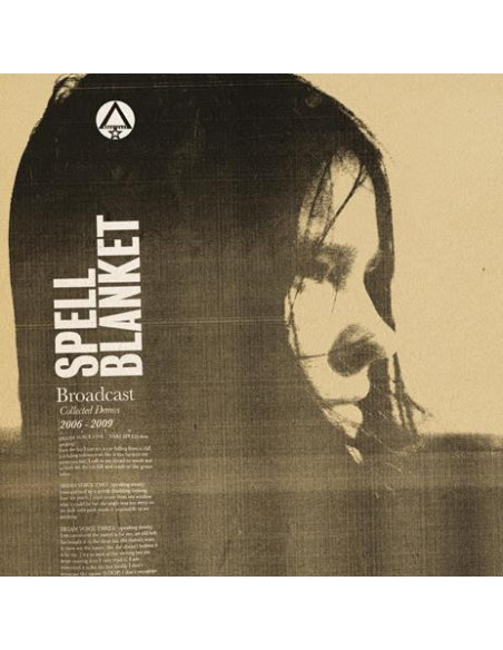 Broadcast - Spell Blanket - Collected Demos 2006-200 - (CD)