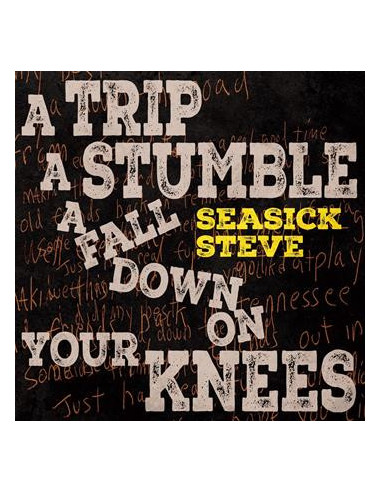 Seasick Steve - A Trip A Stumble A...