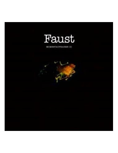 Faust - Momentaufnahme Iii - (CD)
