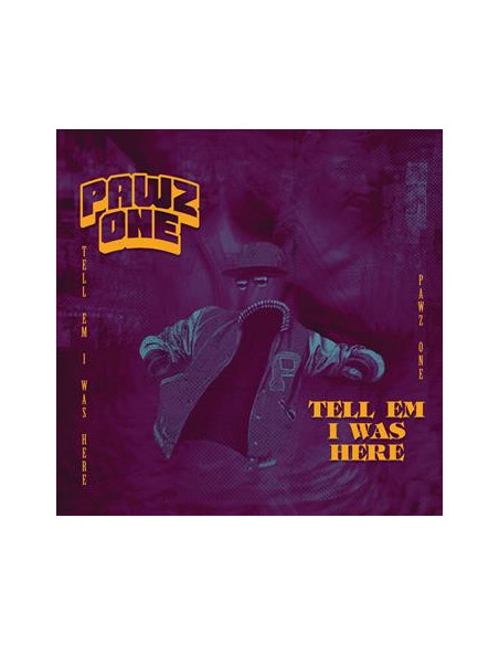 Pawz One - Pawz One-Tell Em I Was Here 12p