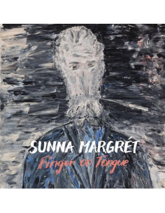 Margret Sunna - Finger On Tongue