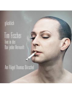 Fischer Tim - Glucklich - (CD)
