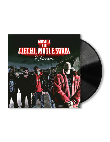 Chicoria - Musica Per Ciechi, Muti E Sordi