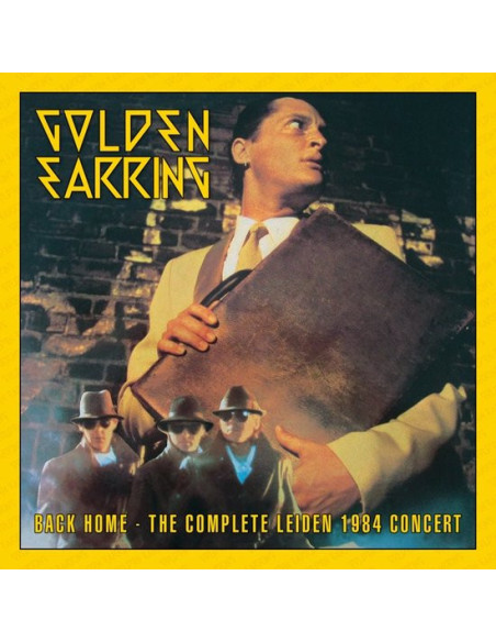 Golden Earring - Back Home (Complete Leiden 1984 Concert)
