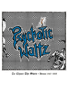 Psychotic Waltz - To Chase The Stars (Demos 1987 - 1989)