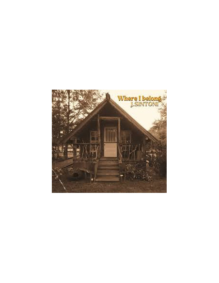 Sintoni J. - Where I Belong - (CD)