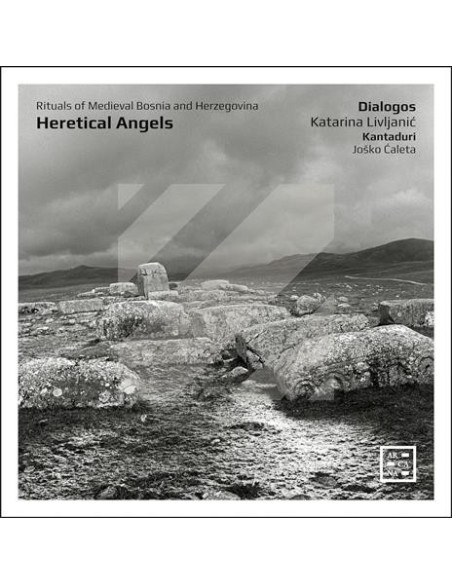 Dialogos, Katarina L - Heretical Angels. Rituals Of Medieval Bo - (CD)