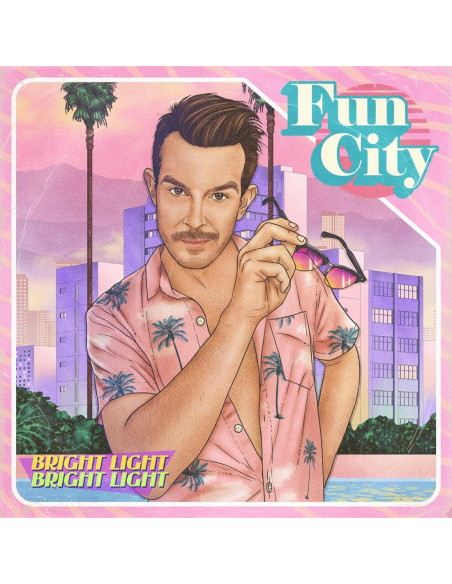 Bright Light Bright Light - Fun City (Coloured)