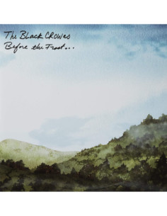 Black Crowes The - Before The Frost Until The Freeze