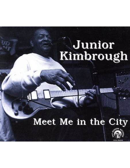 Kimbrough Junior - Meet Me In The City