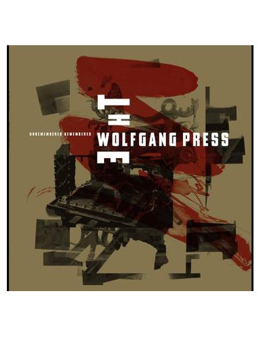 Wolfgang Press The - Unremembered,...