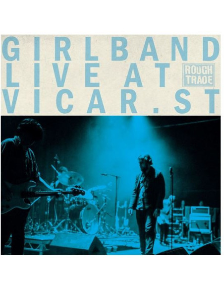 Girl Band - Live At Vicar Street (Rsd 2020)