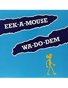 Eek-A-Mouse - Wa Do Dem
