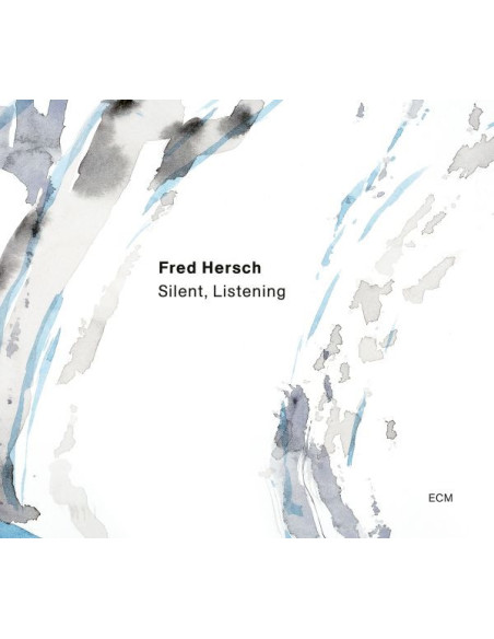Hersch Fred - Silent, Listening