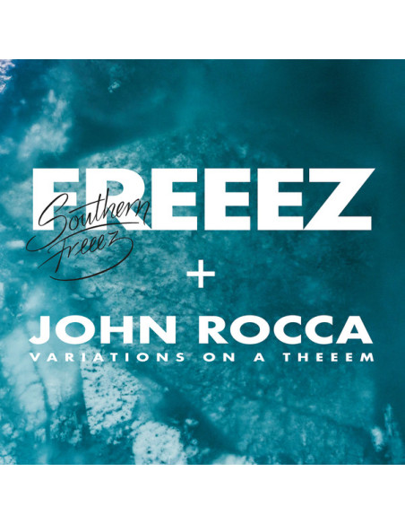 Freeez and John Rocca - Southern Freeez, Variations On
