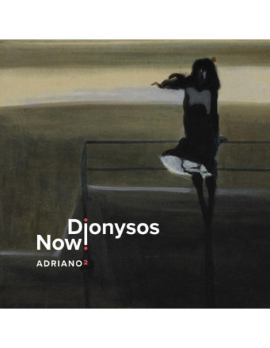 Dionysos Now! - Adriano 2