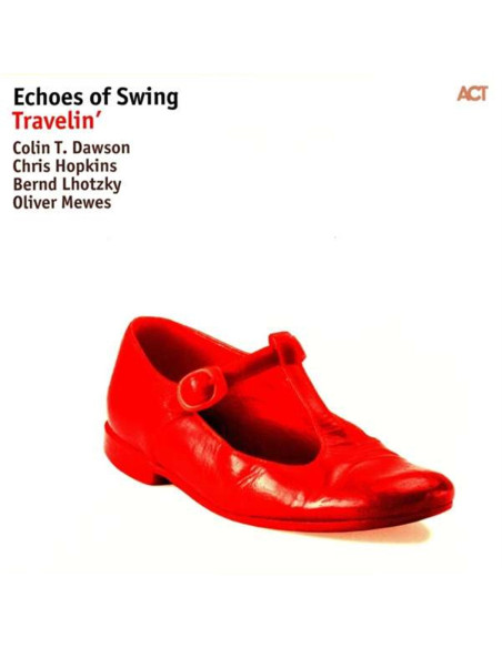 Echoes Of Swing - Travelin' (Lp)