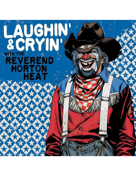 Reverend Horton Heat The - Laughin' and Cryin' With The Reverend (Vinyl Red)