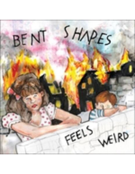 Bent Shapes - Feels Weird