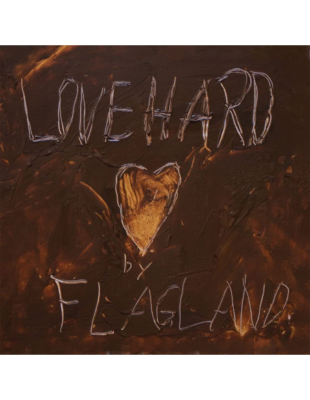 Flagland - Love Hard