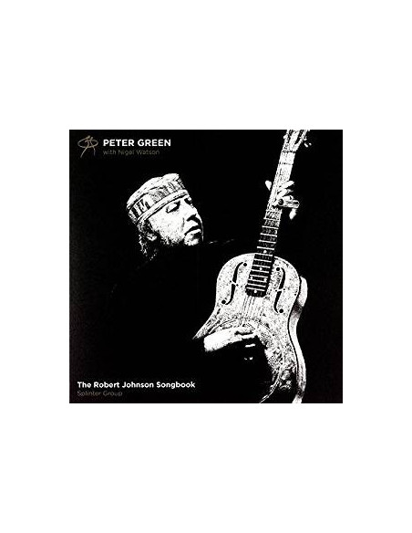 Green Peter - The Robert Johnson Songbook
