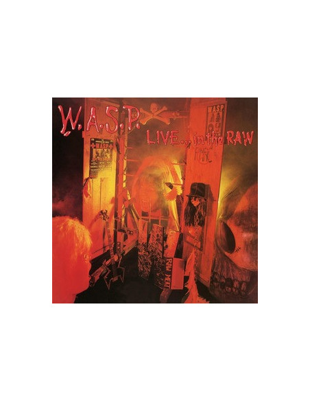 W.A.S.P. - Live...In The Raw