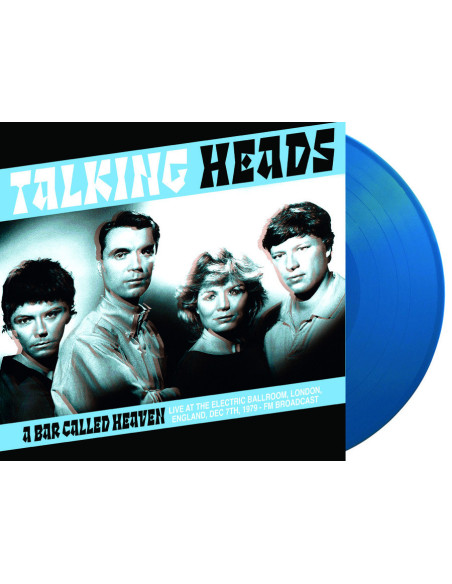 Talking Heads - A Bar Called Heaven Live At The Electric Ballroom 1979