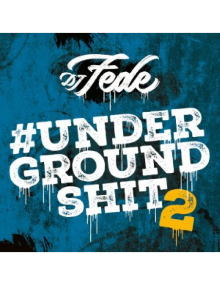 Compilation - Dj Fede Underground Shit Vol.2