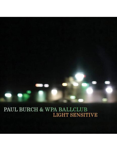 Burch, Paul - Light Sensitive