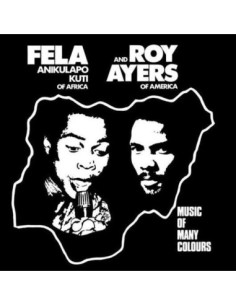 Kuti Fela And Roy Ayers - Music Of Many Colours