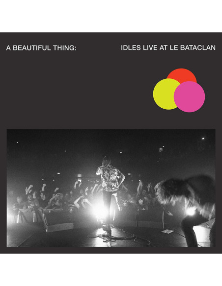 Idles - A Beautiful Thing Idles Live A Bataclan