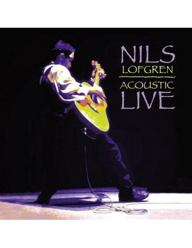 Nils Lofgren - Acoustic Live