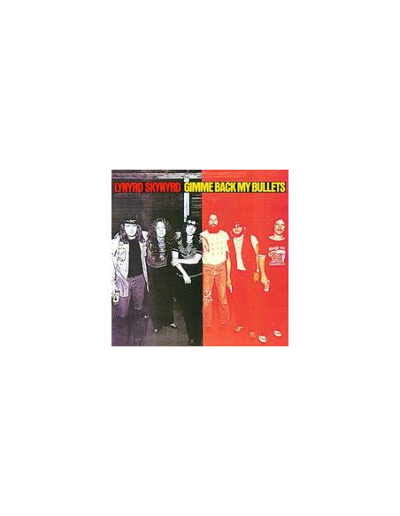 Lynyrd Skynyrd - Gimme Back My Bullets ( 45 Rpm Vinyl Record)
