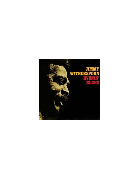 Witherspoon Jimmy - Evenin' Blues (Stereo)