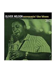 Nelson Oliver - Screamin' The Blues (200 Gram Vinyl Record)