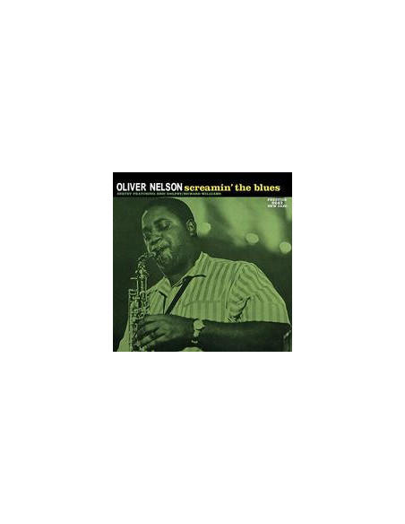 Nelson Oliver - Screamin' The Blues (200 Gram Vinyl Record)