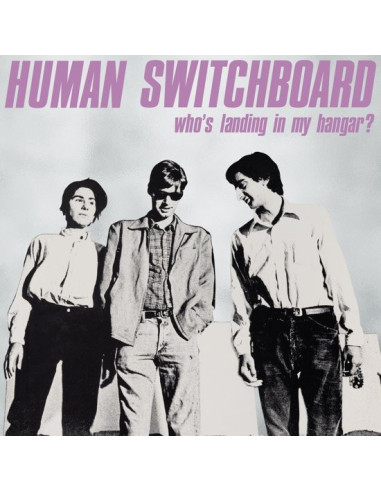 Human Switchboard - Who'S Landing In...