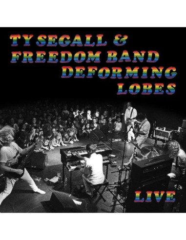 Ty Segall and The Freedom Band -...