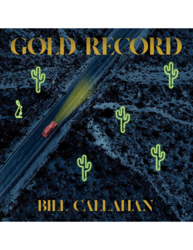 Callahan Bill - Gold Record