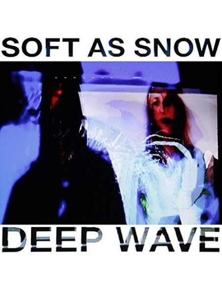 Soft As Snow - Deep Wave