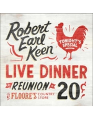 Keen, Robert Earl - Live Dinner Reunion
