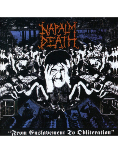 Napalm Death - From Enslavement To...