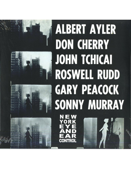 Ayler Albert and Cherry Don - New York Eye And Ear Control