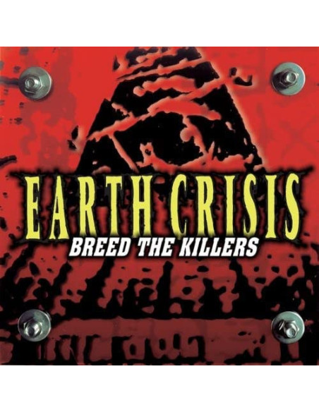 Earth Crisis - Breed The Killers