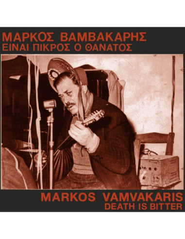 Vamvakaris Markos - Death Is Bitter