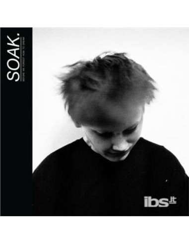 Soak - Before We Forgot How To Dream