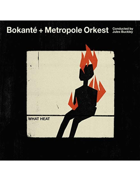 Bokante and Metropole Orkestra - What Heat