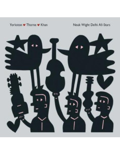 Yorkston,Thorne,Khan - Neuk Wight Delhi All Stars