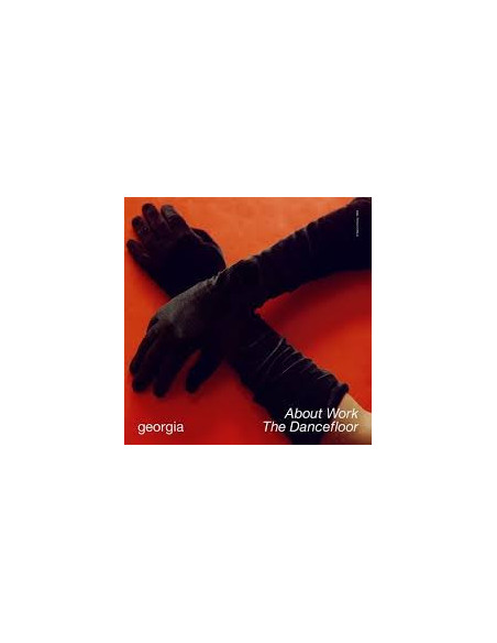 Georgia - About Work The Dancefloor (12p)